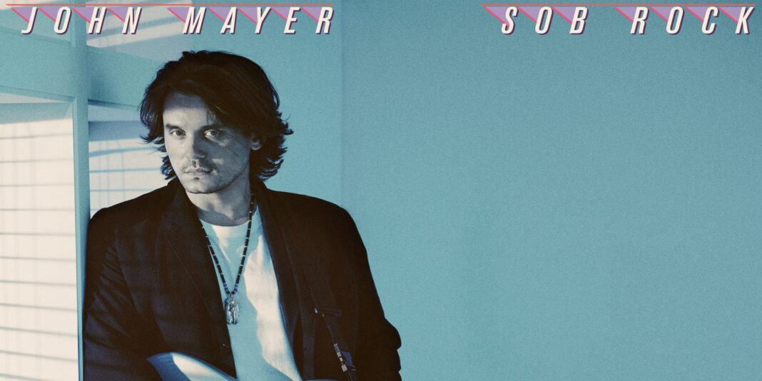 John Mayer - Sob Rock.